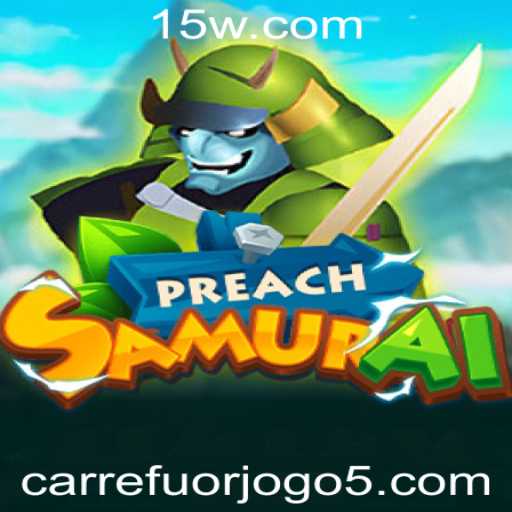 Explorando o Mundo de PreachSamurai: Um Jogo Inovador